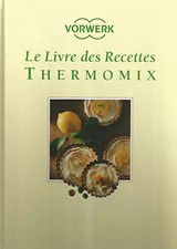 Thermomix par Vorwerk - Le