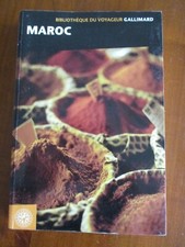 Bibliothèque du voyageur  Gallimard  guide Maroc 2005