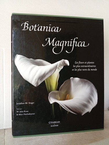 Botanica magnifica les fleurs - botanica,