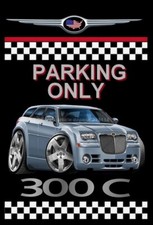 plaque " PARKING ONLY CHRYSLER