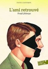 L'AMI RETROUVE - Uhlman, Fred