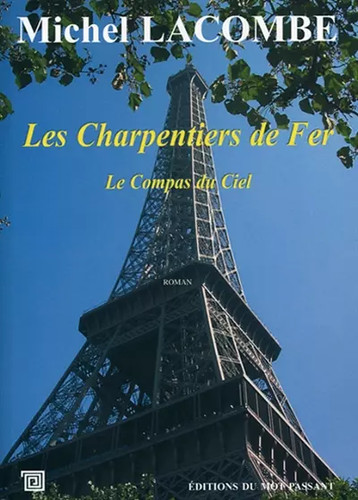 Les charpentiers fer tome - de, fer,