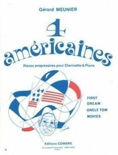 Americaines (4) --- clarinette et piano [Broché] Meunier, Gérard