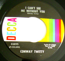 Conway TWITTY "I can't see me