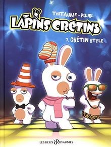 The lapins crétins tome - 7,