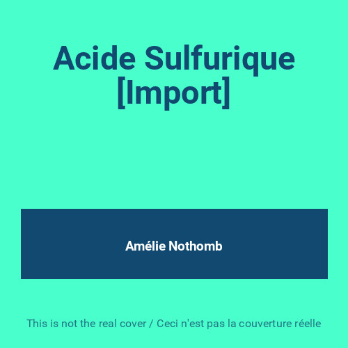 Acide sulfurique import - sulfurique, [import]