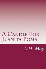 A Candle for Juanita Poma by
