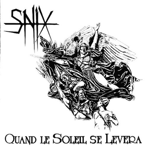 Snix quand soleil se - snix,