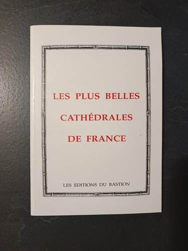 Les plus belles - , cathédrales
