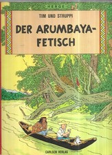 BD TINTIN en ALLEMAND.DER ARUMBAYA-FETISCH.BROCHE 1978.CARLSEN VERLAG