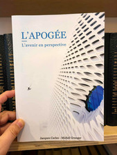 L'APOGÉE : L'avenir en perspective | Jacques Carles - Michel Granger