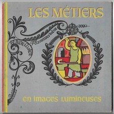 les MÉTIERS en IMAGES LUMINEUSES par Pierre BELVÈS - 1953