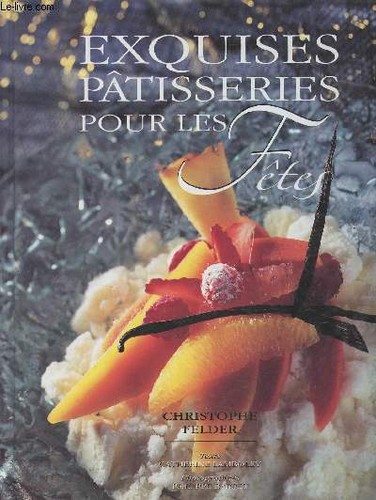 Exquises pâtisseries pour - , les