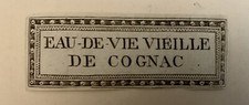 EAU DE VIE VIEILLE DE COGNAC Ancienne étiquette fin XVIIIème DébXIXème 1780-1820