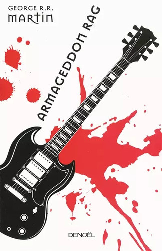 Armageddon rag george r - armageddon,