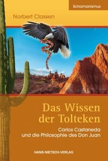 Das wissen der tolteken - der,
