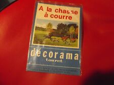 décalcomanie DECORAMA TOURET  A la chasse a courre     transfert TOURET   