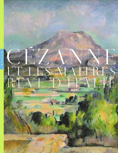 Cezanne les maitres reve - cezanne,
