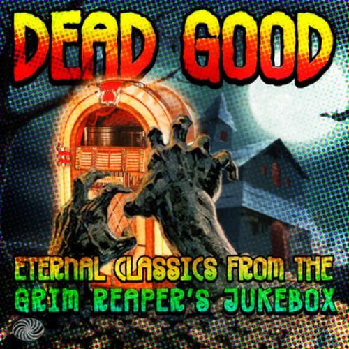 Various artists dead good - artists,
