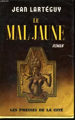Mal jaune larteguy - mal, jean