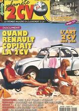 PLANETE 2 CV N°04 QUAND RENAULT COPIAIT LA 2CV / ART 2CV AUX USA / 2CV COUCHETTE