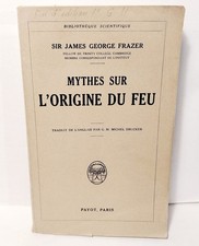MYTHES sur l'ORIGINE du FEU -