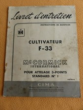 catalogue agricole : livret entretien Mc CORMICK cultivateur F33 / décembre 1957