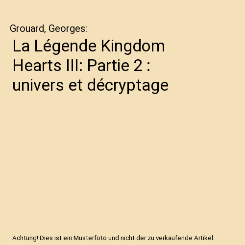 Légende kingdom hearts - la,