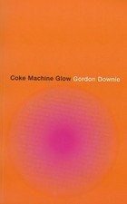 Gordon Downie Coke Machine