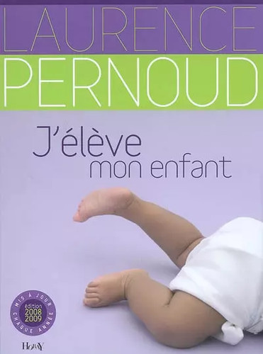 élève mon enfant laurence - j'élève,