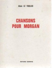 Chansons pour Morgan - Alain Le Toullec - V140344