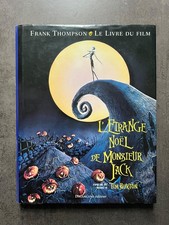 L'étrange noël de monsieur Jack  le livre du film Tim Burton - Dreamland éditeur
