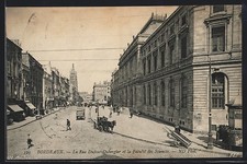 CPA Bordeaux, La Rue Dufour-Dubergier et la Faculté 1912 