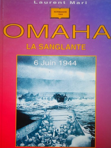 Livre ww2 omaha sanglante - la, sanglante"