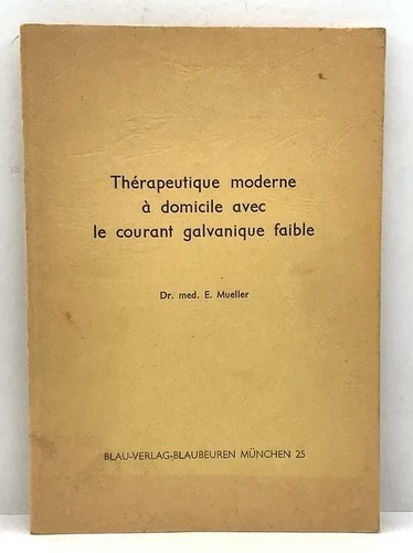 Thérapeutique moderne - , à
