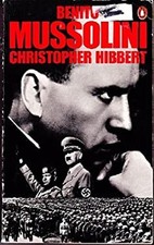 Benito Mussolini : Une