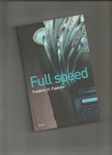 Full speed fajardie 2004 - speed,