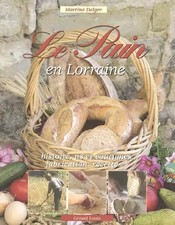Le pain en Lorraine: Histoire