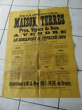 AFFICHE 1904 ENCHERES MAISON TERRES PRES VIGNES BOIS A BROYES MARNE