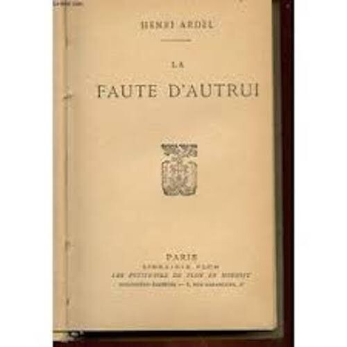 Faute autrui - la, d'autrui