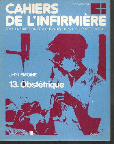 Cahiers infirmiere 13 - l'infirmiere,