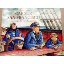 Livre Cap sur San Francisco by