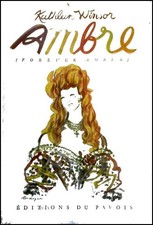 Ambre (Forever amber) -