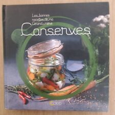 PHILIPPE CHAVANNE CONSERVES LES BONNES RECETTES DE MA GRAND-MERE EO2010 SAEP TBE