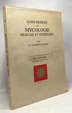 Guide pratique de mycologie