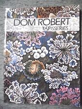 DOM ROBERT TAPISSERIES
