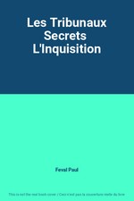 Les Tribunaux Secrets