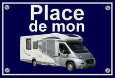plaque " PLACE DE MON CAMPING