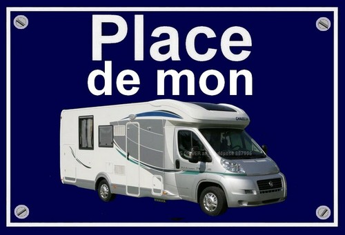 Plaque place mon camping - ", de