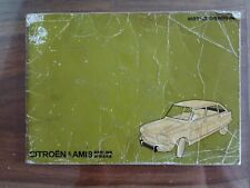 CITROEN AMI 8 NOTICE EMPLOI BERLINE BREAKS NO 2 CV 1975